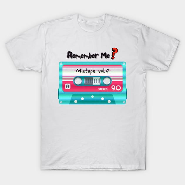 Cassette Remember Me? Music Is Life T-Shirt by Barts Arts